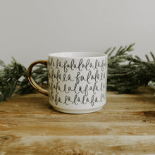 Load image into Gallery viewer, Fa La La La Mug
