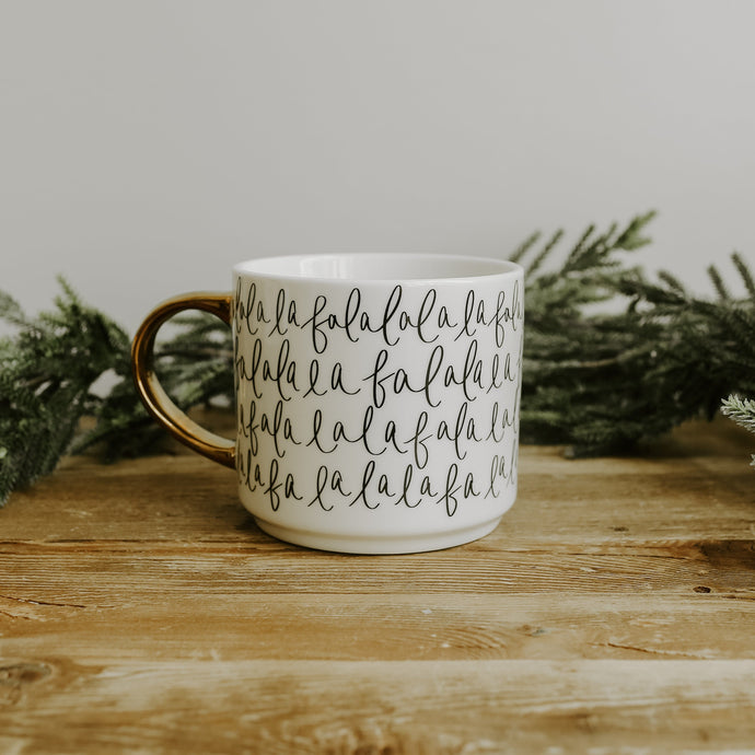 Fa La La La Mug